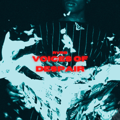 Voices of Despair