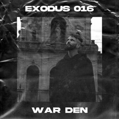 EXODUS 016 - War DEN