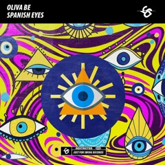 Oliva Be - Spanish Eyes