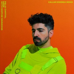 Felix Cartal - Mine (Callum Eddings Remix)