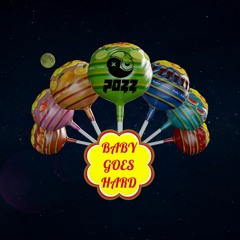 Pozz - Baby Goes Hard