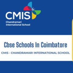 Cbse Schools In Coimbatore - CMIS CHANDRAMARI INTERNATIONAL SCHOOL