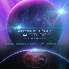 Airstrike Feat Blak - Altitude (LM1 Remix)