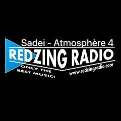 Sadei - Atmosphere # 004 for REDZING RADIO [ Afro House ]