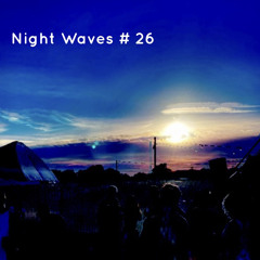 Night Waves # 26