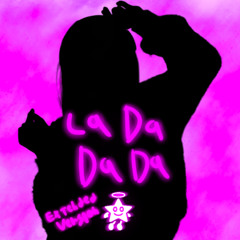 La Da Da Da ⭐ (Extended Mix)