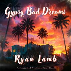 Gypsy bad dreams