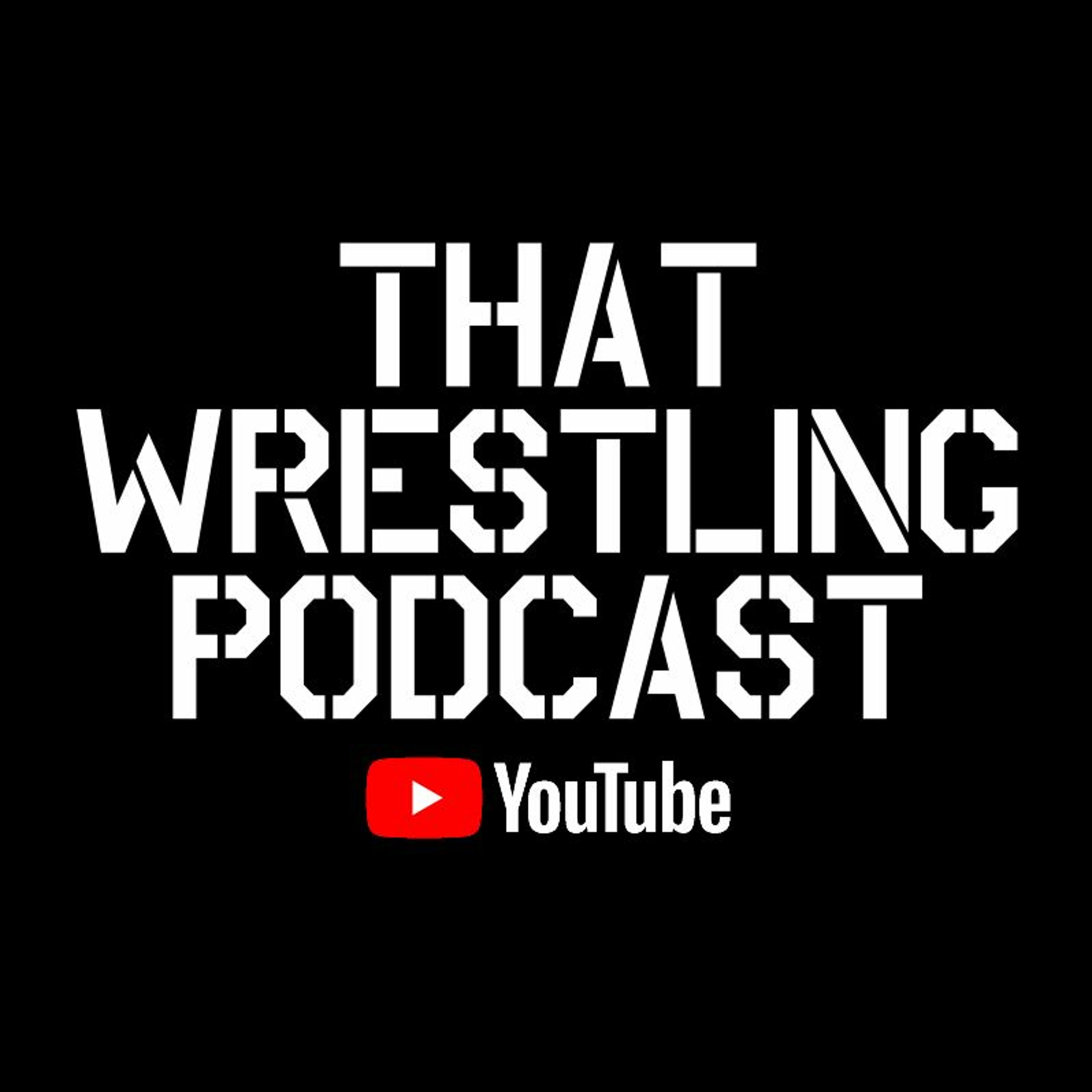 That Wrestling Podcast