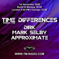 Time Differences Guest Mix Nov 1st 2020