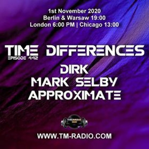 Time Differences Guest Mix Nov 1st 2020
