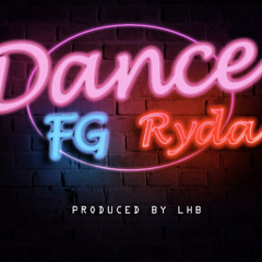 DANCE by FG ft Rydaa