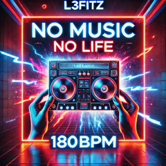 L3fitZ ~ No Musik, No Life [180er]