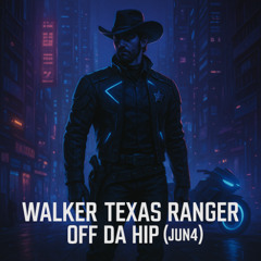 Walker Texas Ranger | Off Da Hip (Jun4)
