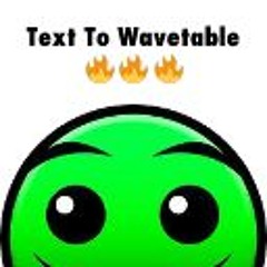 Text To Wavetable