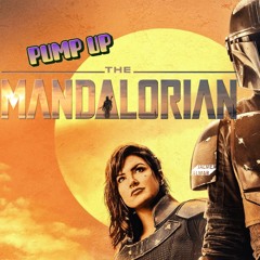 Pump Up The Mandalorian