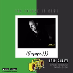 (((emre))) Agir Sanayi (NotAtHome) @ Radio 2019 29.12.2020