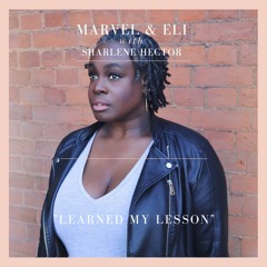Learned My Lesson [original version](feat. Sharlene Hector)