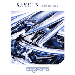 影虎。 - Save us (839 Remix)