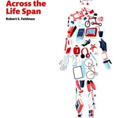 ❤ PDF Read Online ❤ Development Across the Life Span (8th Edition) ful