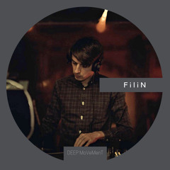 DEEP MVMT Podcast #167 - FiliN
