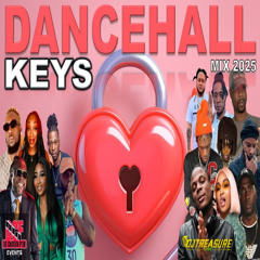 Latest Dancehall Mix 2025 — KEYS: Masicka, Jamal, Skippa, Vybz Kartel, Chronic Law | DJ Treasure