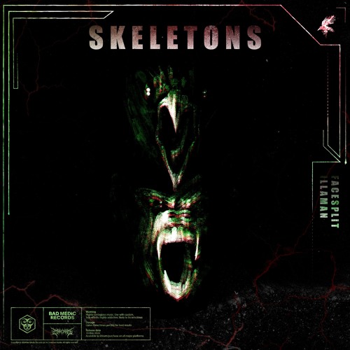 FaceSplit & Illaman - Skeletons