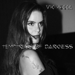 Temptress of Darkness - VIKI WIKKA