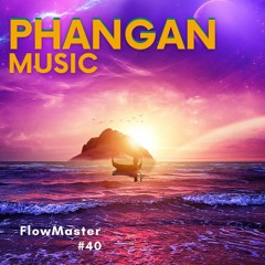 Progressive House - Koh Phangan Music #40
