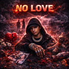 No Love