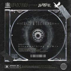 Bandlez & Strocksu - Sleepwalking (Blacksite & ThatOnePhoenix Remix)