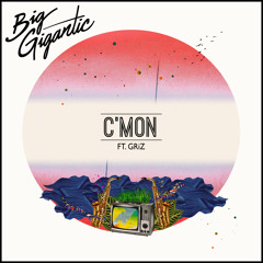 C'mon (feat. GRiZ)