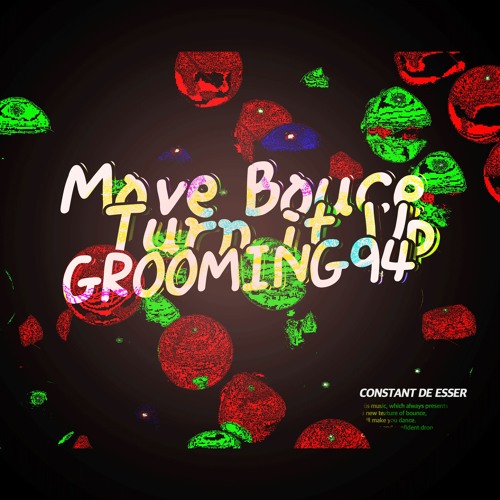 Move Bounce Turn It Up - GROOMING94