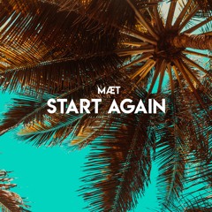 Start Again (Sun Kidz Remix)