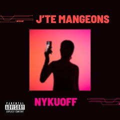 J'te mangeons