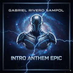 Intro anthem Epic