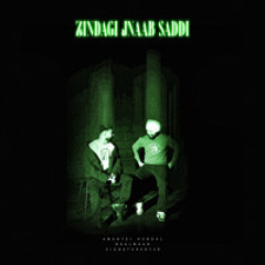Zindagi Jnaab Saddi ft. Bhalwaan & Signature by SB