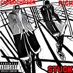 STUCK (Featuring R!CH)