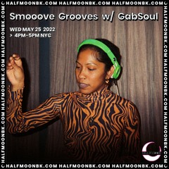 Smooove Grooves: Episode 3 via HalfMoonBK