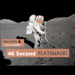 KY—46 Second Flat Smack (Beat by ShyGuyMadeIt)