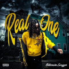 Billionaire Swagger - Real One