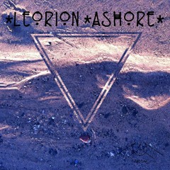 Leorion - Ashore <<>> FREE DOWNLOAD <<>>