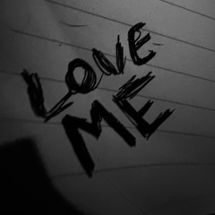 Love Me