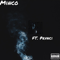 Spell (feat. Prvnci)