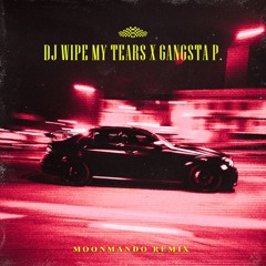 Dy Wipe My Tears Sp3ctrum & Molly Mae X Gangsta P. MoonMando Hard Techno Remix