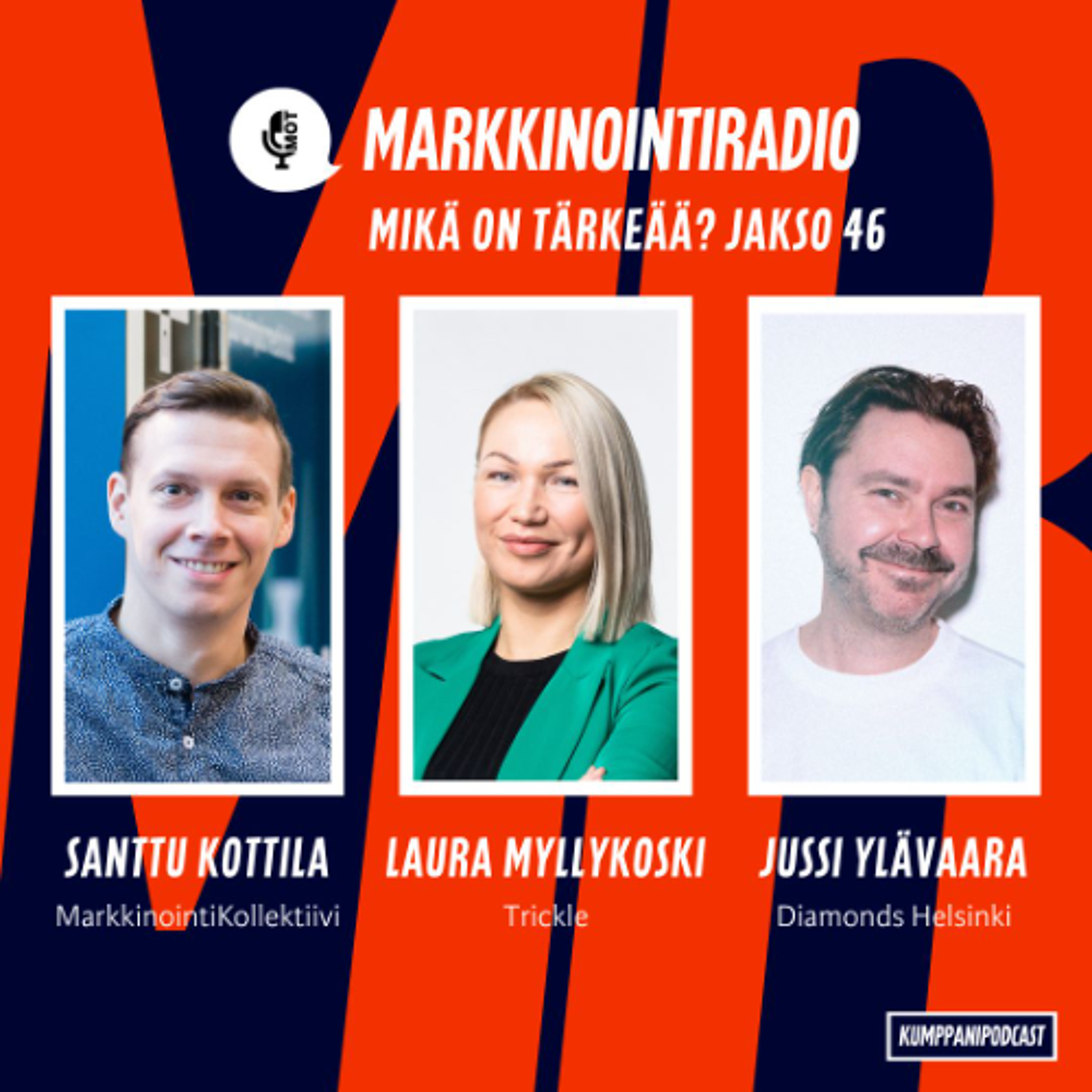 Mikä on tärkeää? - #46 - Rohkeus markkinoinnissa - Brändin rakentaminen tekoälyn aikakaudella - Arvoketjulaajentuminen kasvun keinona