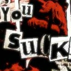 "You Suck" (prod.cxz)