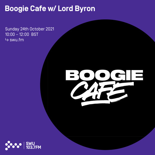 Boogie Cafe 24TH OCT 2021