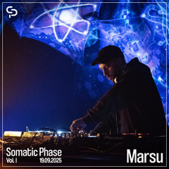 Marsu @ Somatic Phase Vol. 1