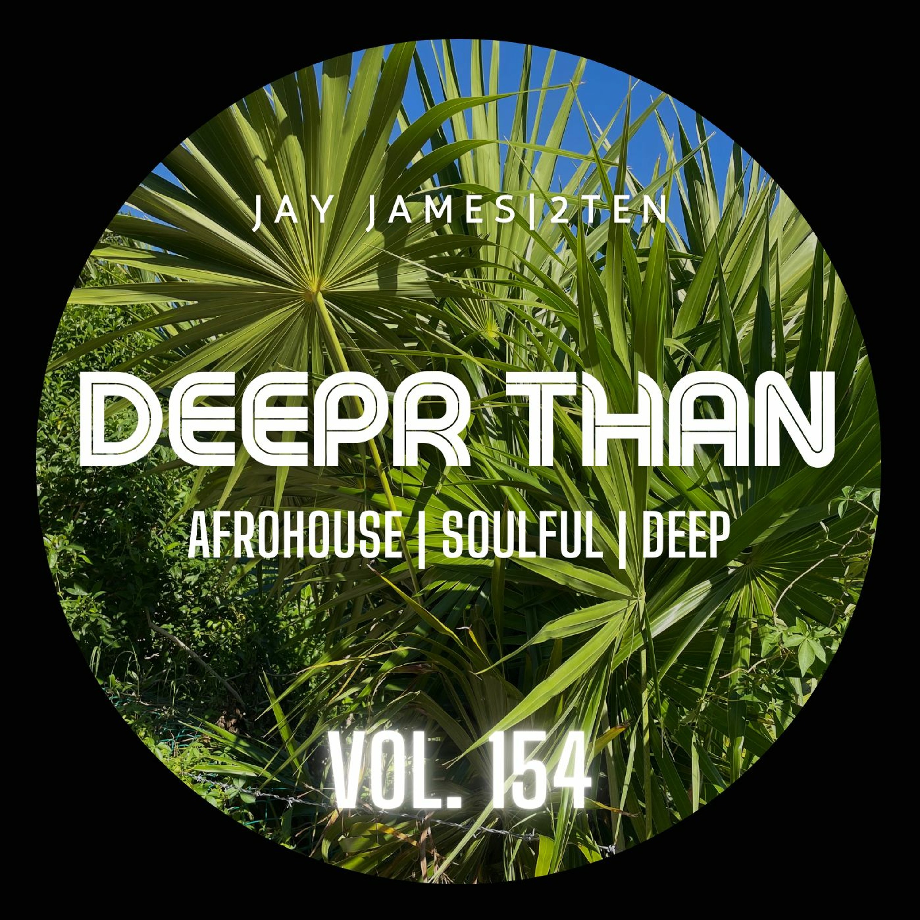 DEEPR THAN VOL.154 - (DN SHUFFLE) episode artwork
