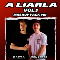A LIARLA VOL.1 (MASHUP PACK#01)